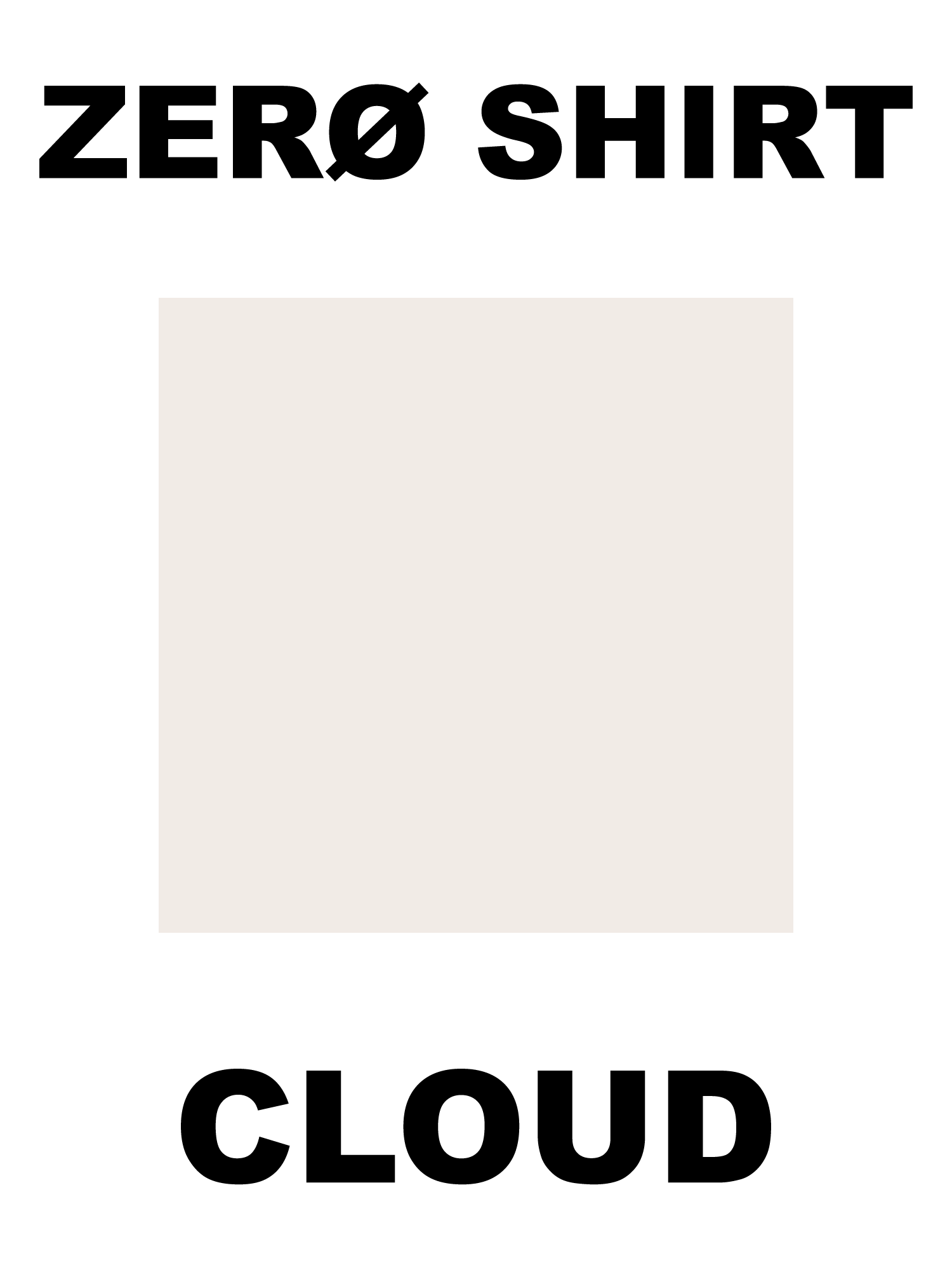 Zerø Shirt
